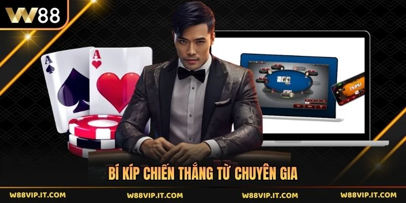 Bí kíp chiến thắng từ chuyên gia