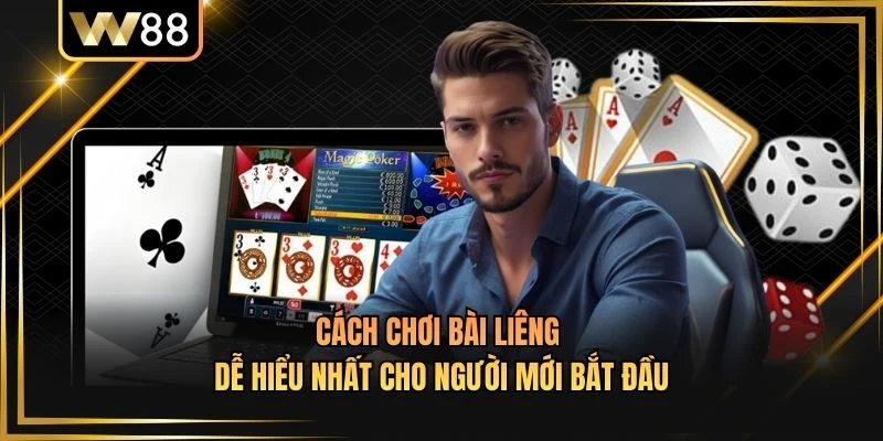 Cách Chơi Bài Liêng Dễ Hiểu Nhất Cho Người Mới Bắt Đầu